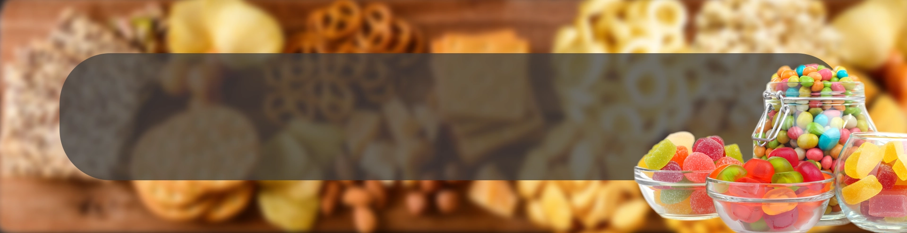 Snacks ApplicationPage Banner-Candy.webp
