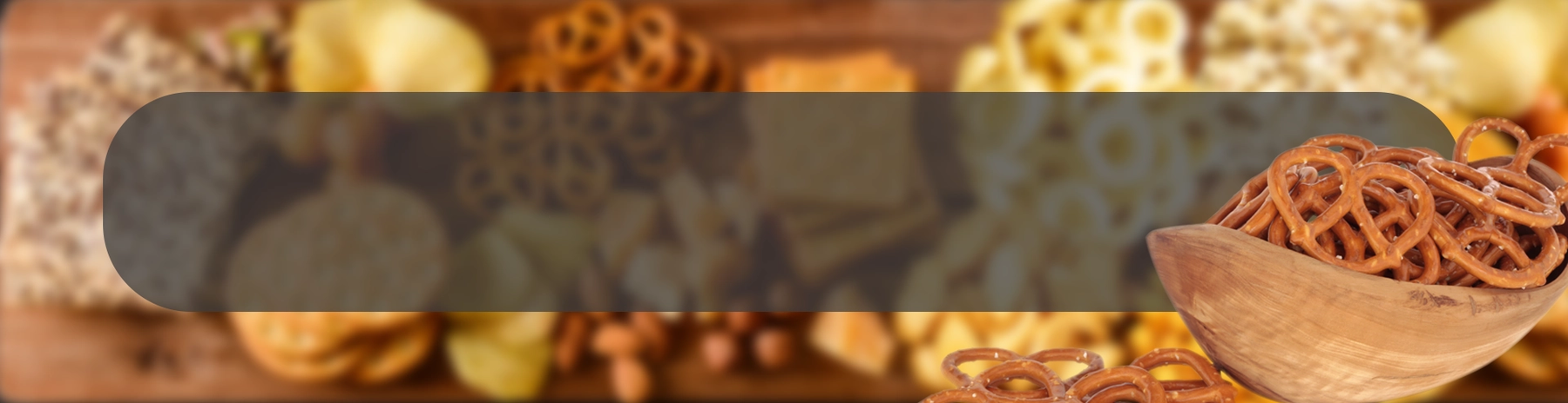 Snacks ApplicationPage Banner-Pretzels.webp